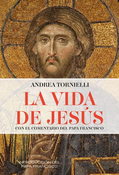 La Vida de Jesus