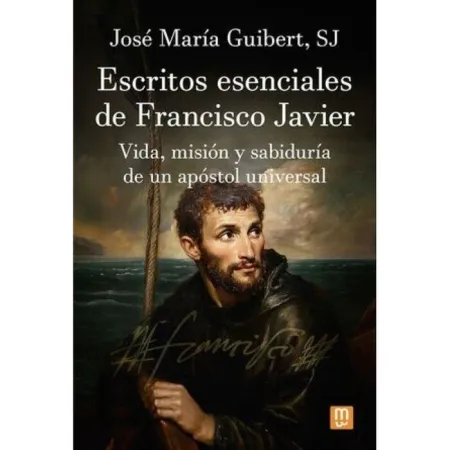 26. Escritos Esenciales de Francisco Javier