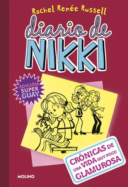 Diario de Nikki/ 1. Crónicas de una Vida Muy Poco Glamurosa