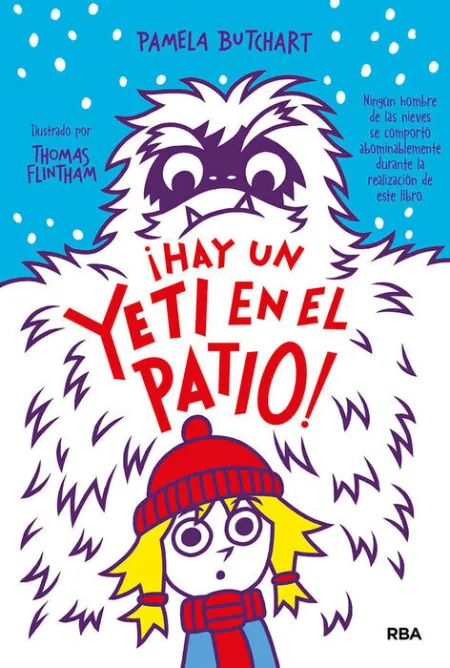¡Hay un Yeti en el Patio! la Pandilla Misterio