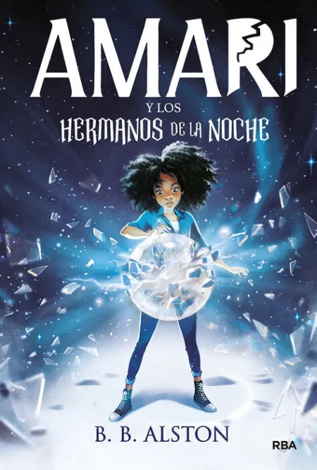 Amari y los Hermanos de la Noche (Amari 1)