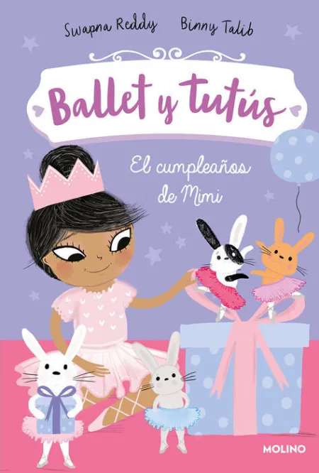 Ballet y Tutús 3. El Cumpleaños de Mimi