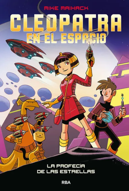 La Profecia de las Estrellas. Cleopatra en el Espacio 1.