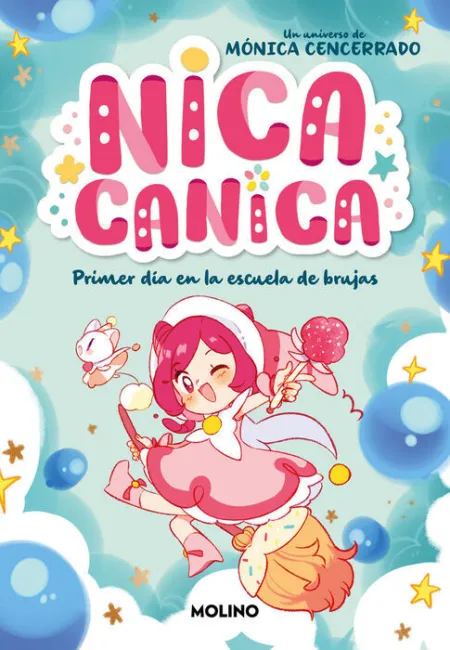Primer Día en la Escuela de Brujas. Nica Canica 1