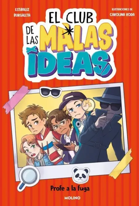 El Club de las Malas Ideas 2. Profe a la Fuga