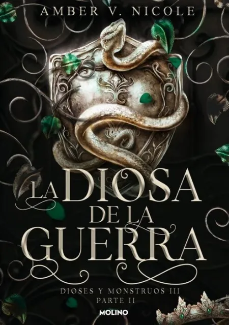 La Diosa de la Guerra (Dioses y Monstruos 3 Parte 2)