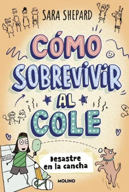 Cómo Sobrevivir Al Cole 5 - Desastre en la Cancha