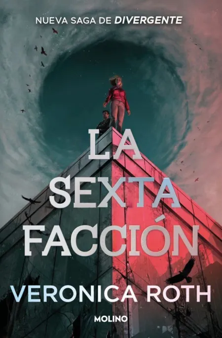 La Sexta Facción (La Sexta Facción 1)