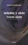 Setenta y Siete Veces Siete