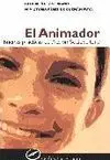 Animador, el -Buenas Practicas de Accion Sociocultural