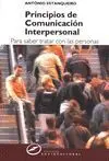Principios de Comunicacion Interpersonal. Para Saber Tratar con..