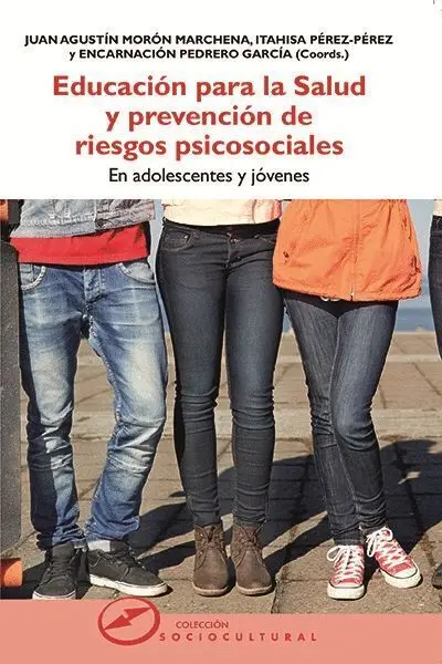 Educacion para la Salud y Prevencion de Riesgos Psicosociales