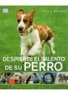Despierte el Talento de Su Perro