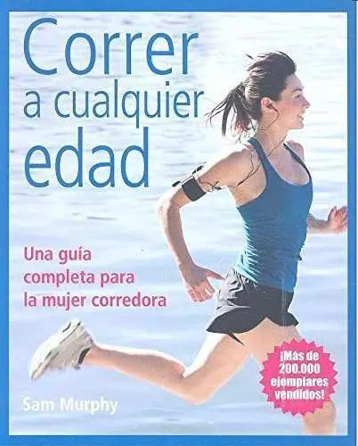 Correr a Cualquier Edad