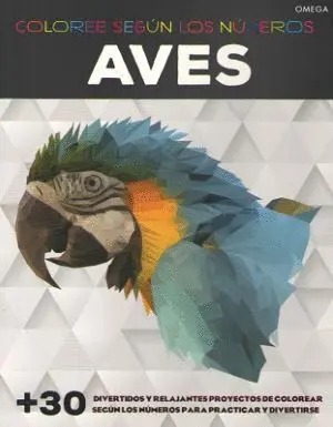 Aves. Coloree Segun los Numeros