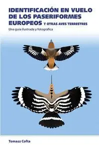 Identificacion en Vuelo de los Paseriformes Europeos