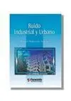 *** Ruido Industrial y Urbano
