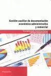 Uf0519 Gestion Auxiliar de Documentacion Economico-Administrativo y Comercial