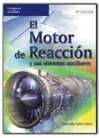 Motor de Reaccion y Sus Sitemas Auxiliares - 9ª Edicion