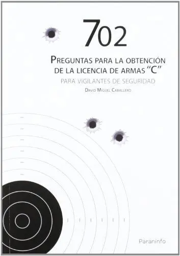 702 Preguntas para Obtencion Licencia Armas C para Vigilantes de.