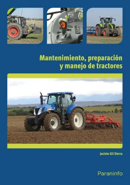 Uf0009 Mantenimiento, Preparacion y Manejo de Tractores