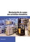 Mf0432_1 Manipulacion de Cargas con Carretillas Elevadoras