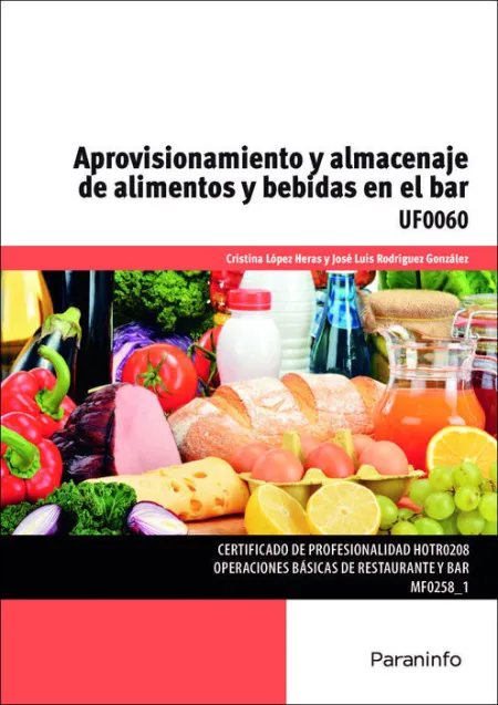 Uf0060 Aprovisionamiento y Almacenaje de Alimentos y Bebidas en el Bar
