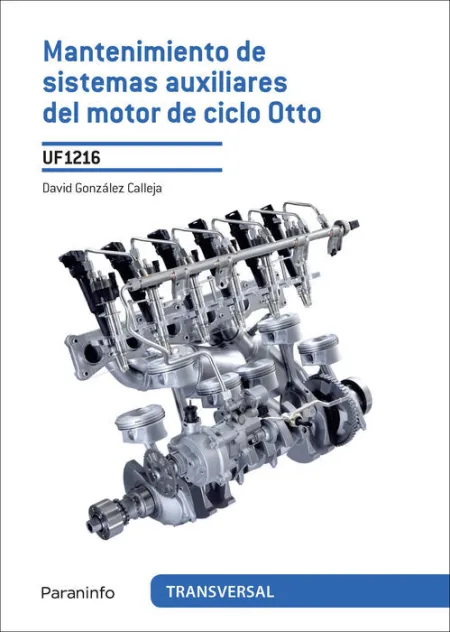 Uf1216 Mantenimiento de Sistemas Auxiliares del Motor de Ciclo Otto