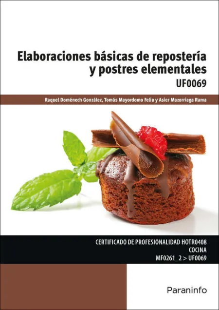 Uf0069 Elaboraciones Basicas de Reposteria y Postres Elementales