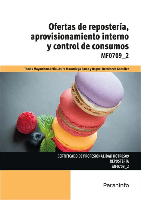 Mf0709-2 Ofertas de Repostería, Aprovisionamiento Interno y Control de Consumos