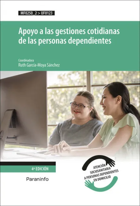 022 Uf0123 Apoyo a las Gestiones Cotidianas de las Personas Dependientes