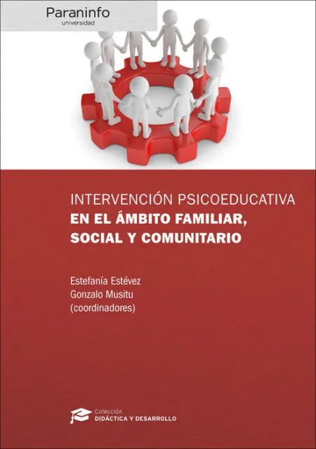 Intervención Psicoeducativa en el Ámbito Familiar, Social y Comunitario