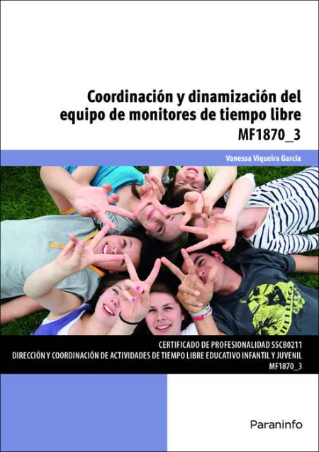 Mf1870_3 Coordinación y Dinamización del Equipo de Monitores de Tiempo Libre