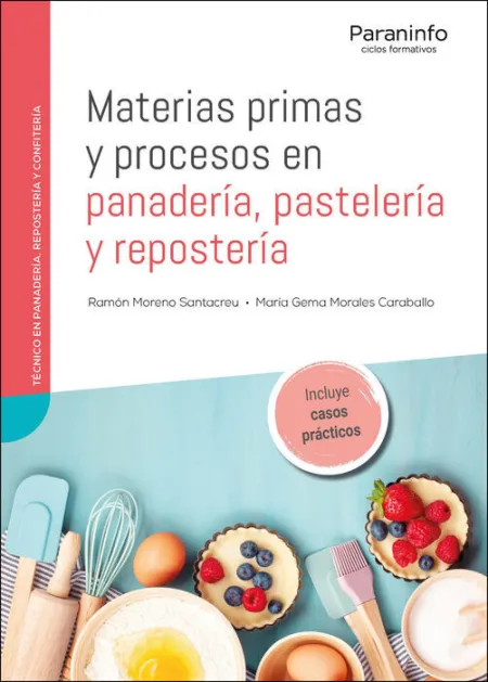 021/Gm Materias Primas y Procesos en Panadería, Pastelería y Repostería