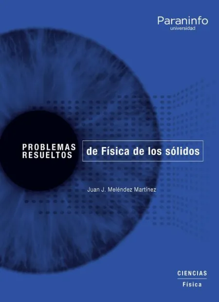 Problemas Resueltos de Física de los Sólidos