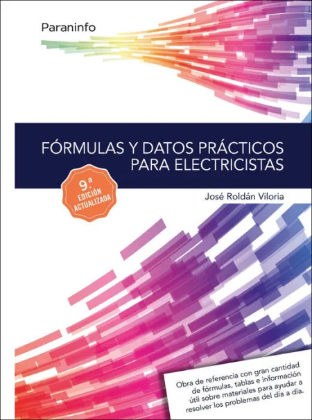 Fórmulas y Datos Prácticos para Electricistas 9. ª Edición