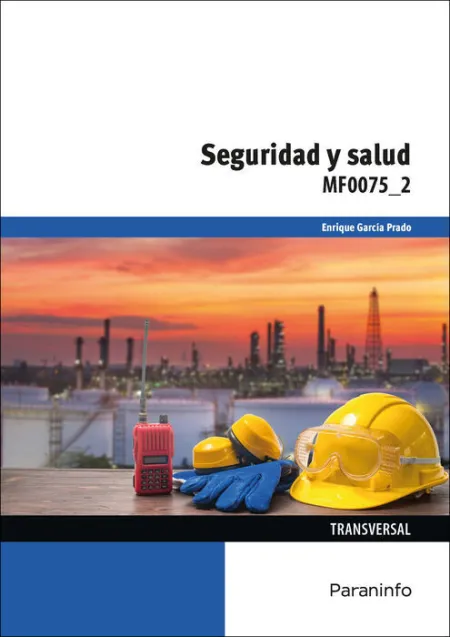 Mf0075_2 Seguridad y Salud. Tranversal