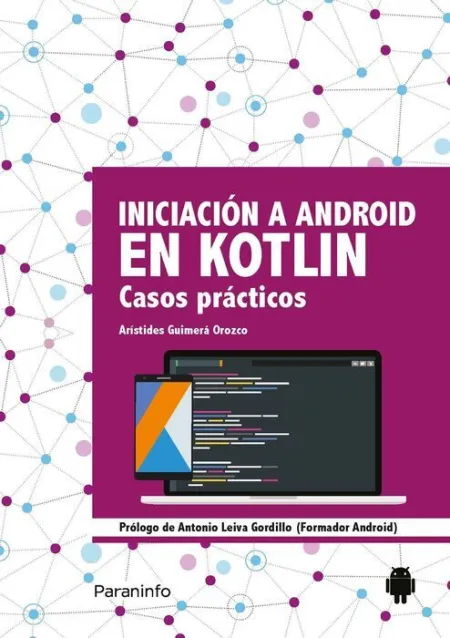 019 Iniciación a Android en Kotlin. Casos Prácticos