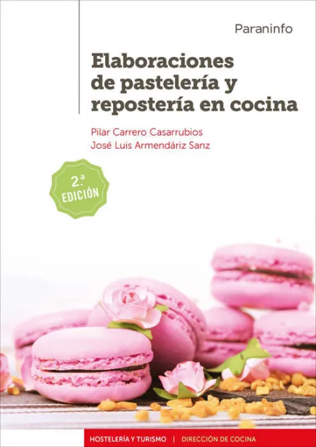 019 Cf/Gs Elaboraciones de Pastelería y Repostería en Cocina 2. ª Edición 2019