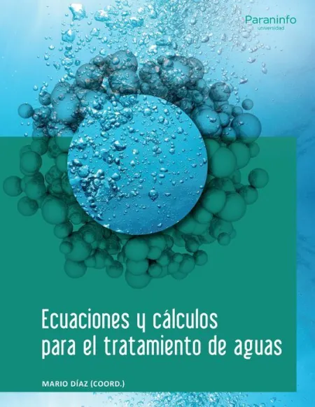 Ecuaciones y Calculos para el Tratamiento de Aguas
