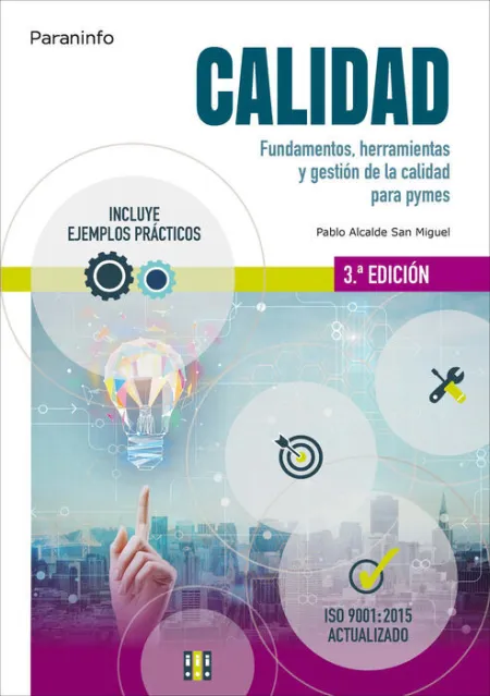 019 Gm/Gs Calidad. fundamentos,Herramientas y Gestion Pymes 3ªed.
