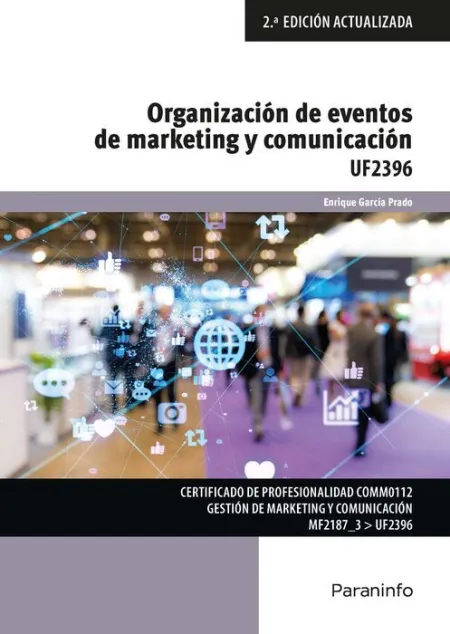 Organizacion y Eventos de Marketing y Comunicacion Uf2396