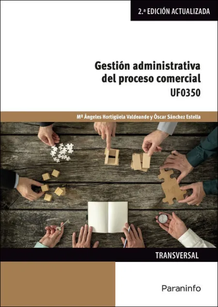 Gestion Administrativa del Proceso Comercial Uf0350 (2º Edicion)