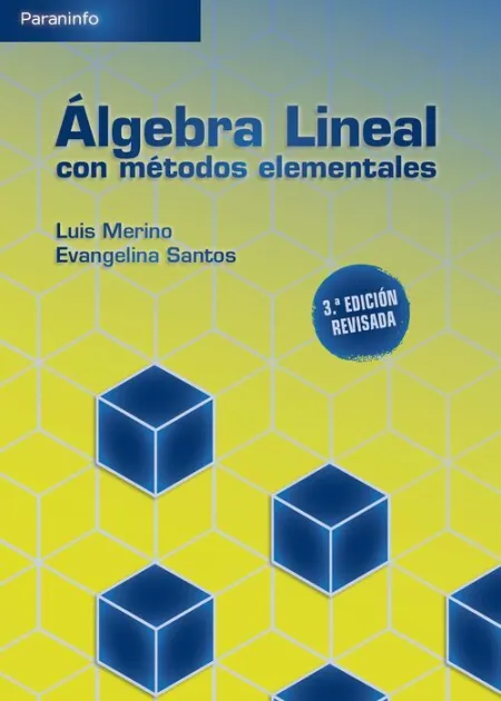 021 Álgebra Lineal con Métodos Elementales 3ª Edición