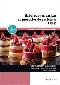 Uf0820 Elaboraciones Basicas de Productos de Pasteleria