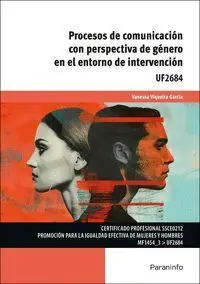 Procesos de Comunicacion con Perspectiva de Genero en el Entorno de Intervencion