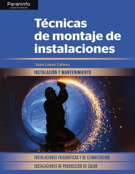 017 Cf/Gm Tecnicas de Montaje de Instalaciones. Instalacion y Mantenimiento