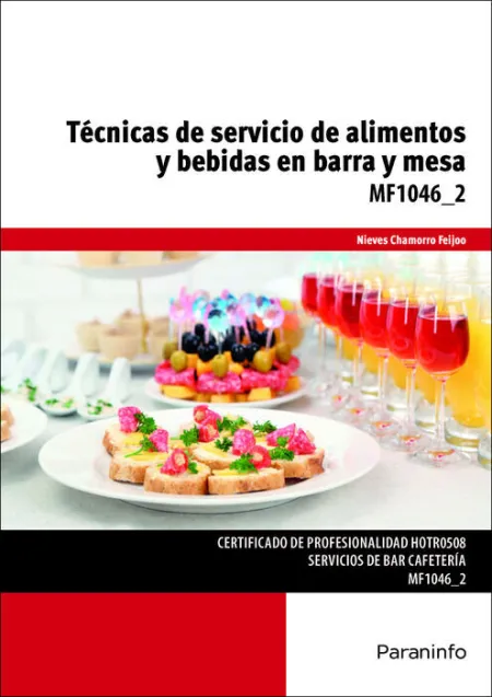 Mf1046_2 Técnicas de Servicio de Alimentos y Bebidas en Barra y Mesa