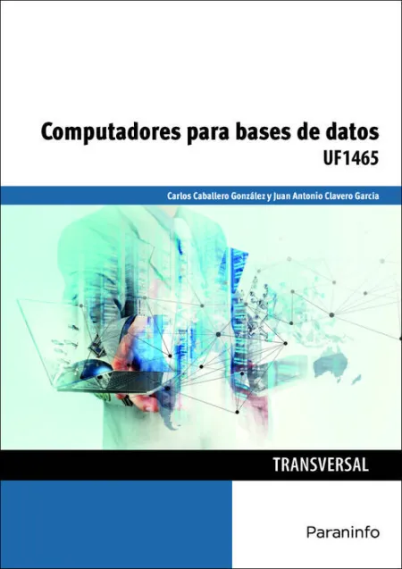 Uf1465 Computadores para Bases de Datos -Transversal