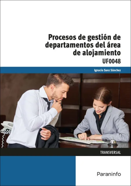 Uf0048 Procesos de Gestión de Departamentos del Área de Alojamiento